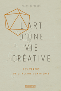 Art d'une vie créative (L')
